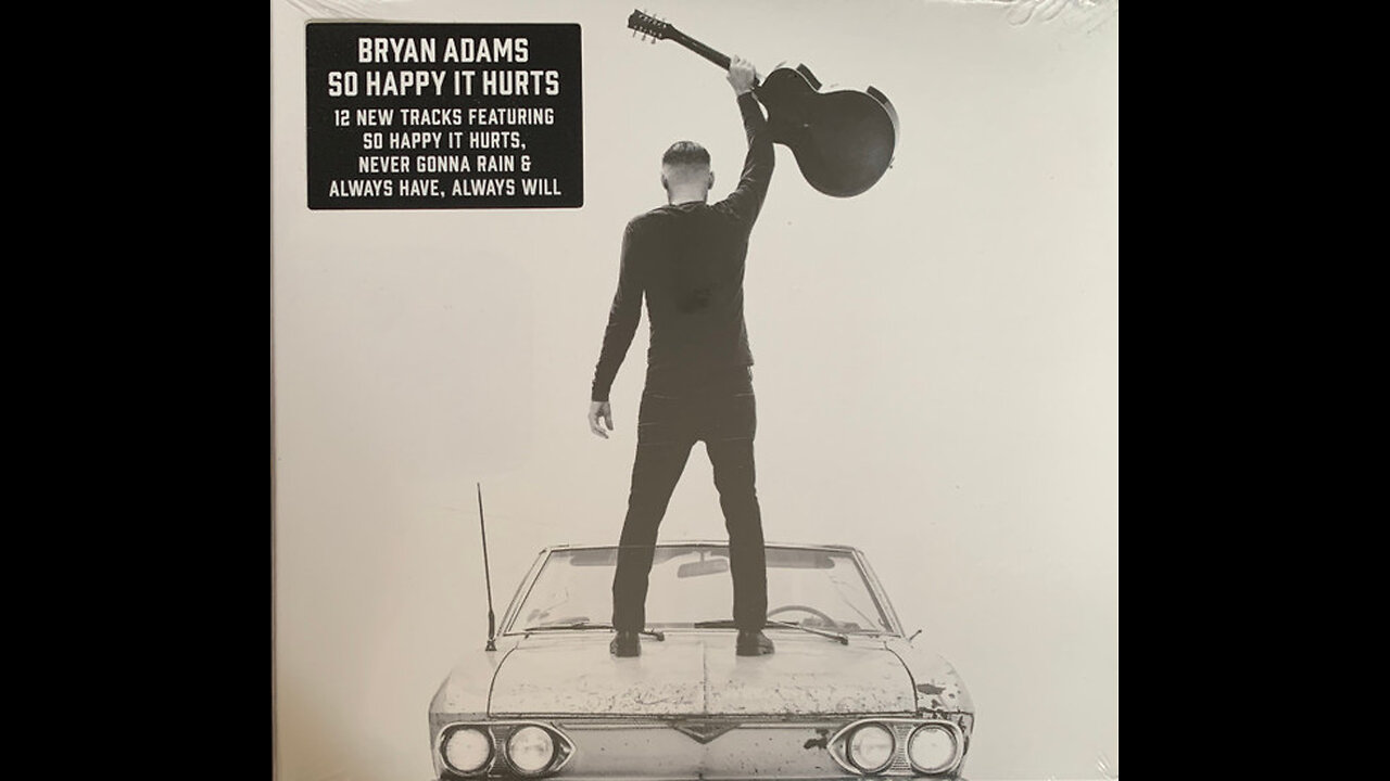 Bryan Adams - So Happy It Hurts (Deluxe Edition) 2022 CD