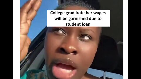 College grad cries over garnished wages from student loan debt