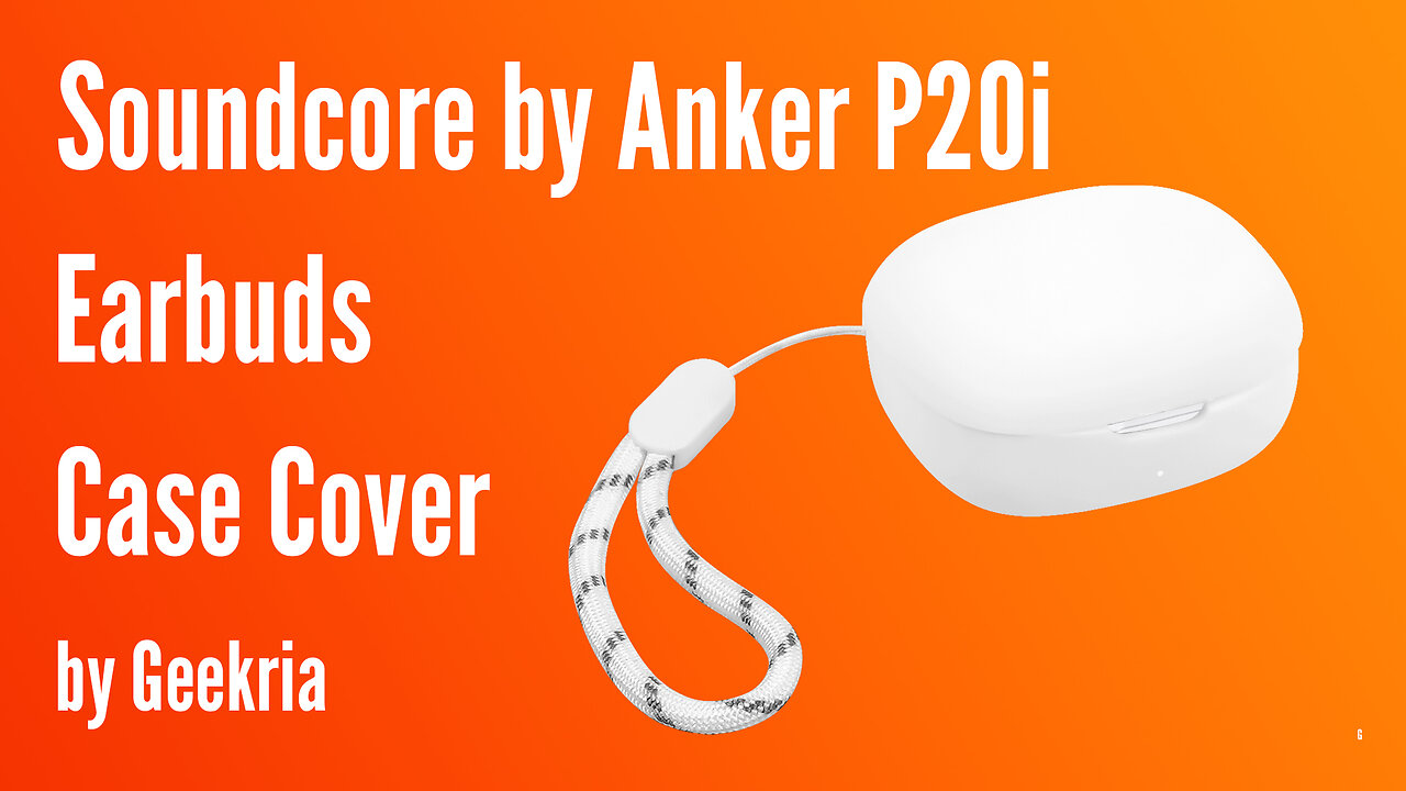 Soundcore by Anker P20i Earbuds Case | Geekria