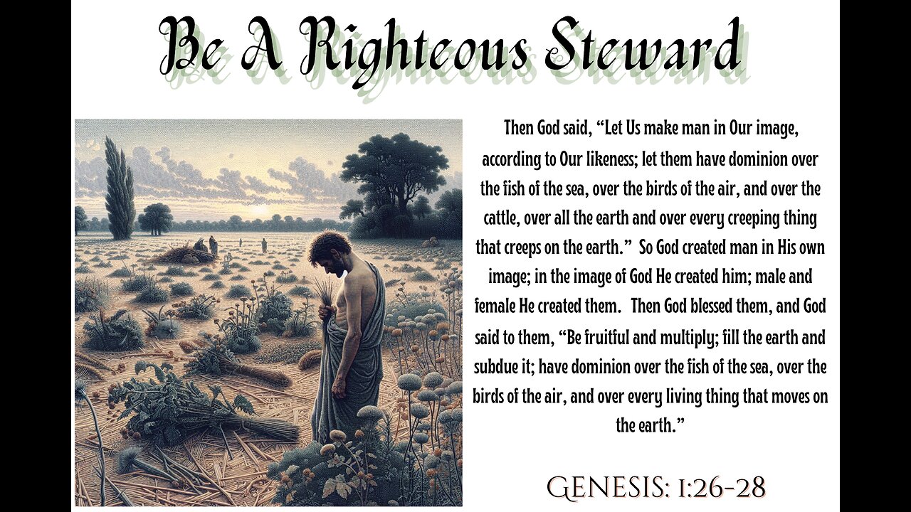 Be A Righteous Steward
