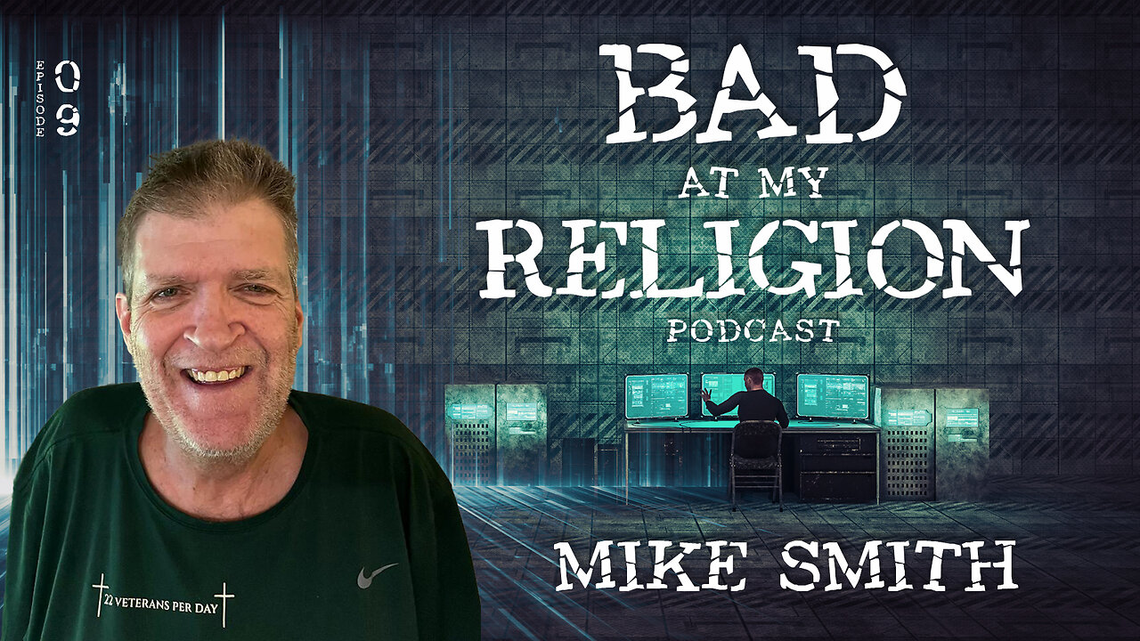 Bad at My Religion Podcast Ep 9 - Mike Smith - The Gutter Gospel
