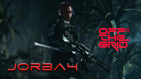 🔴Live-Jorba4- OFF THE GRID