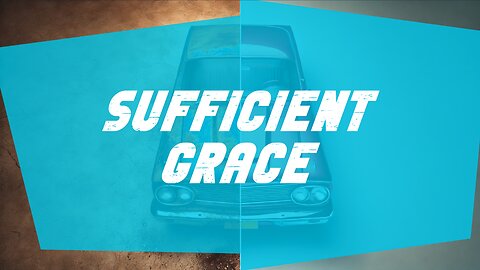 11-09-25 - Sufficient Grace - Andrew Stensaas