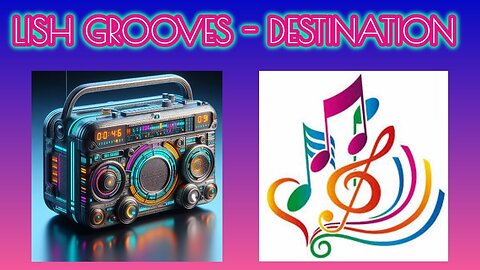 LISH GROOVES - DESTINATION