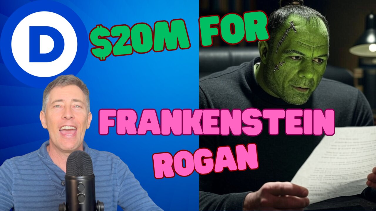 Democrats Spend 20 Million $$ to Create Frankenstein Joe Rogan