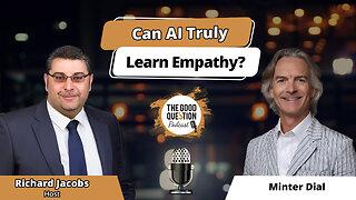 🌟 Can AI Truly Learn Empathy? Minter Dial on the Intersection of Technology, Empathy & Business 🌟