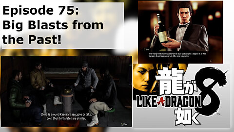 Episode 75: Big Blasts from the Past!