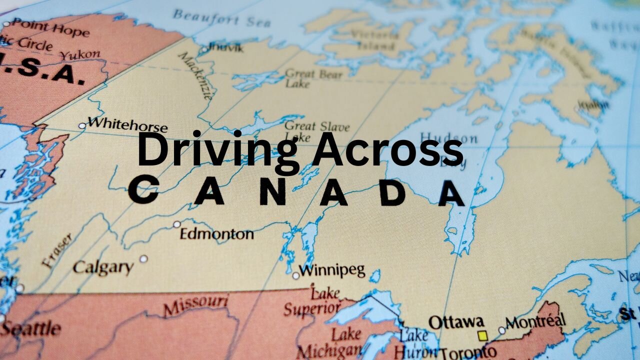 Driving across Canada