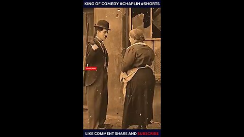 the king of comedy Charlie Chaplin