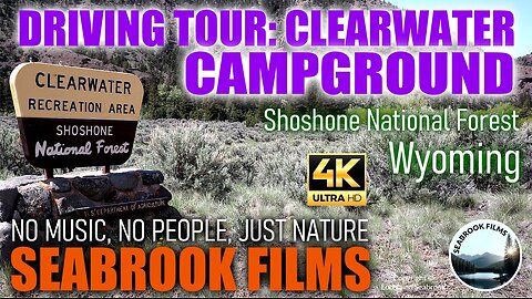 Driving Tour: Clearwater Campground, Shoshone National Forest, Wyoming
