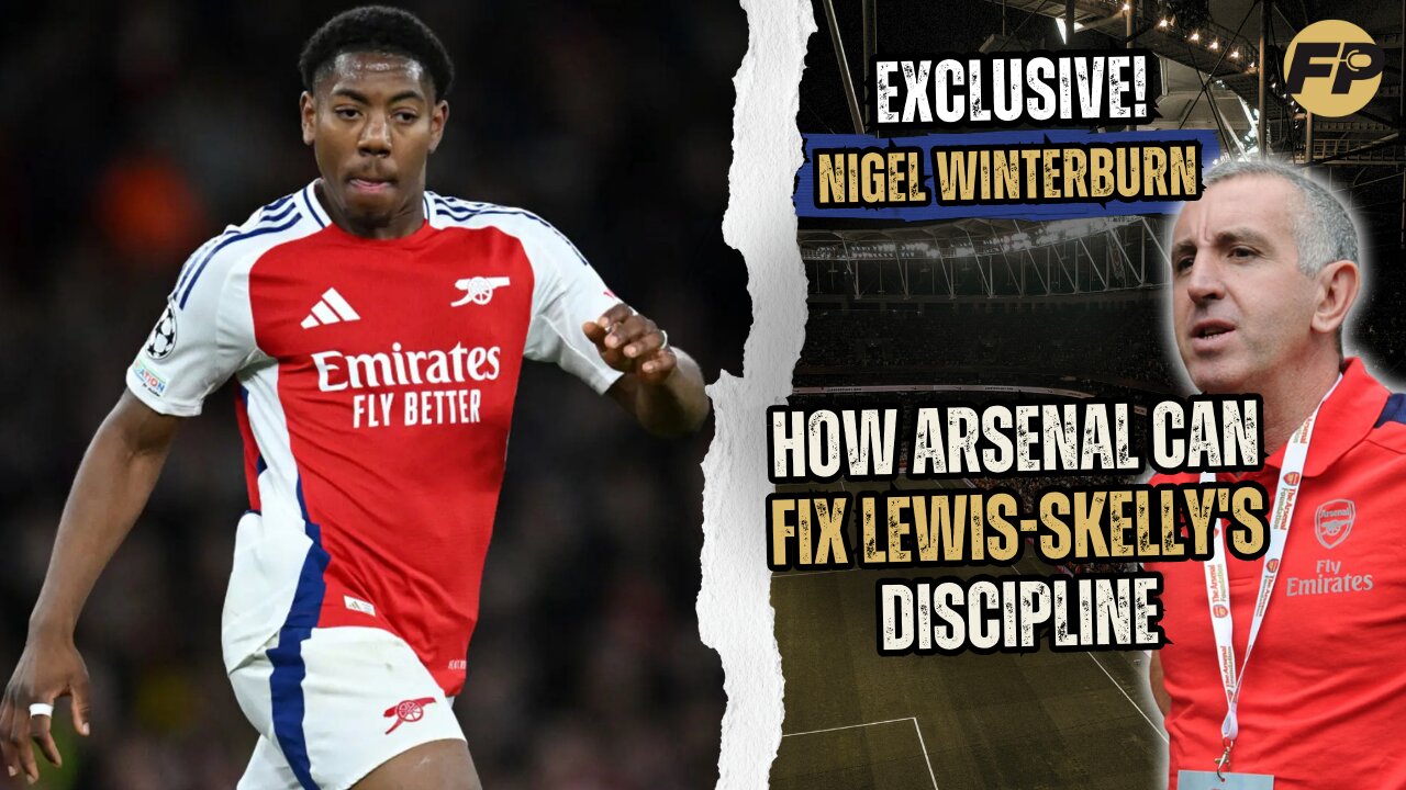 Nigel Winterburn: How Arsenal can fix Myles Lewis-Skelly's discipline issues