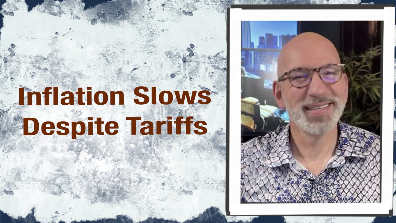 Inflation Slows Despite Tariffs