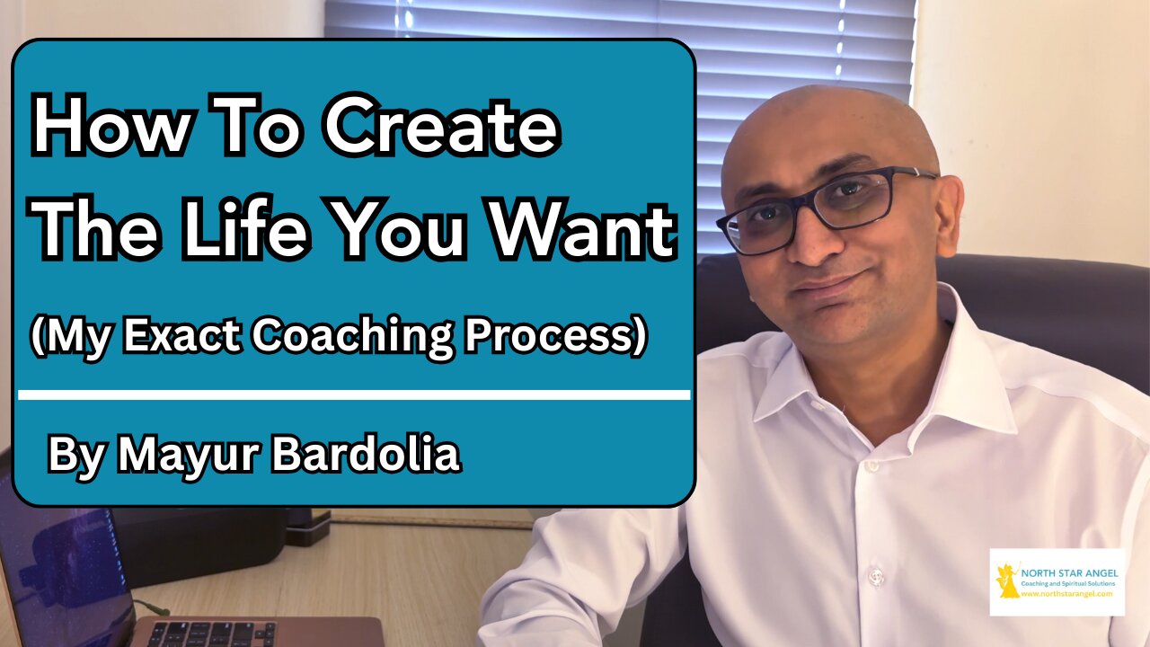 How To Create The Life You Want (My Exact Coaching Process)