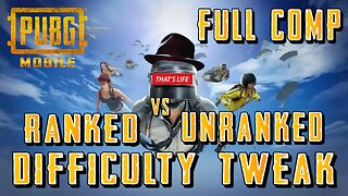 FULL Ranked Vs Unranked Difficulty Tweak | PUBG Mobile