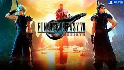 Final Fantasy VII Rebirth 1st play