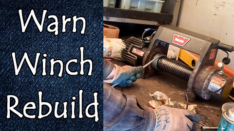 Warn Winch Rebuild