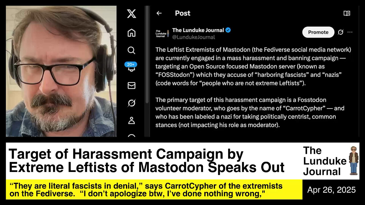 Target of Harassment Campaign by Extreme Leftists of Mastodon Speaks Out