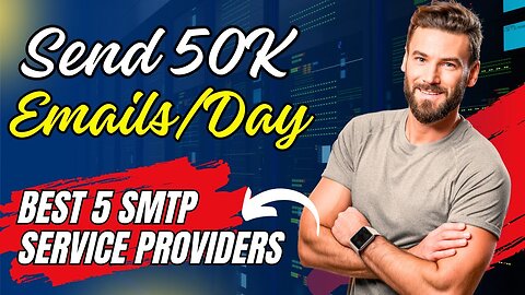 Avoid These 3 Mistakes When Choosing an SMTP Provider | 5 Best SMTP Service Providers in 2025