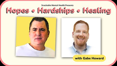 Why We Need Hope (and 12 Hugs a Day) — Brandon & Gabe Howard