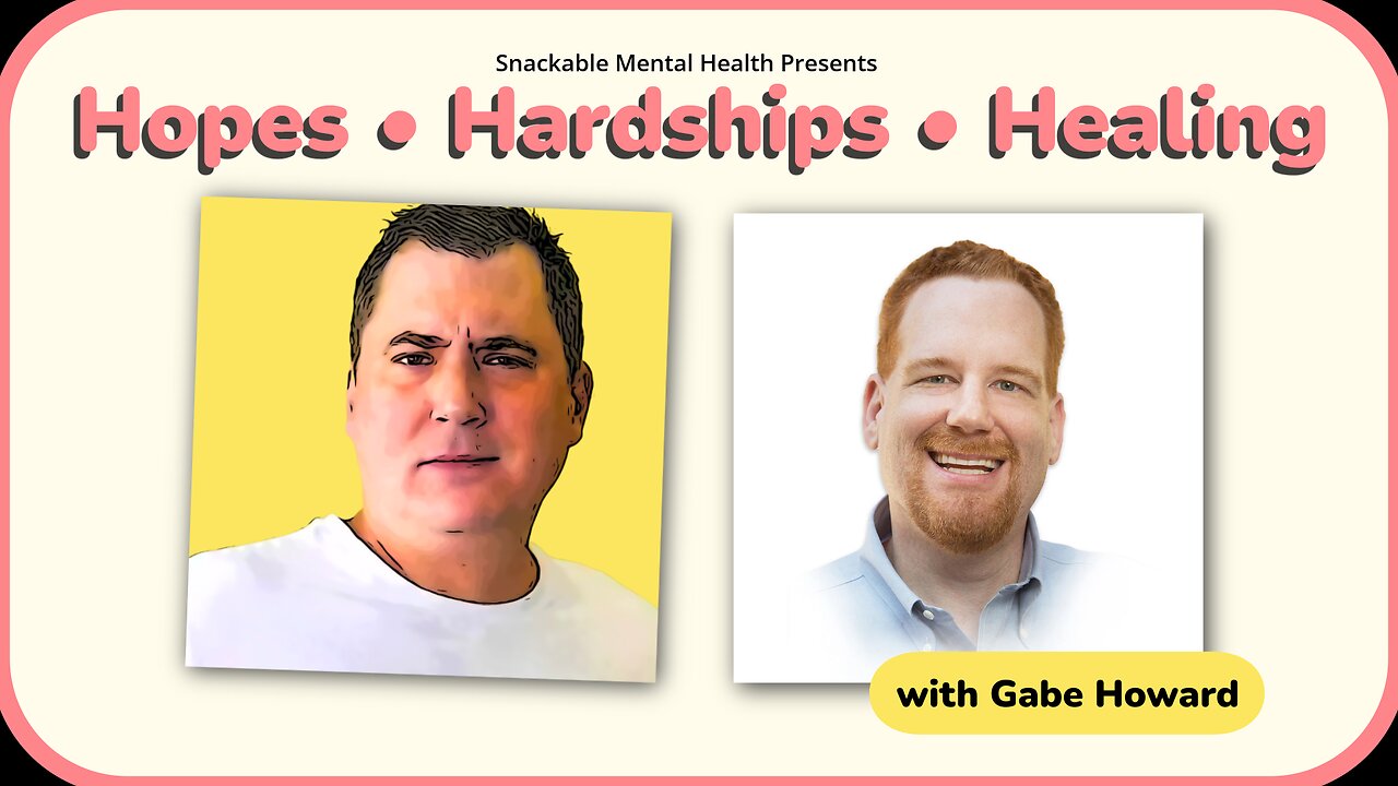 Why We Need Hope (and 12 Hugs a Day) — Brandon & Gabe Howard