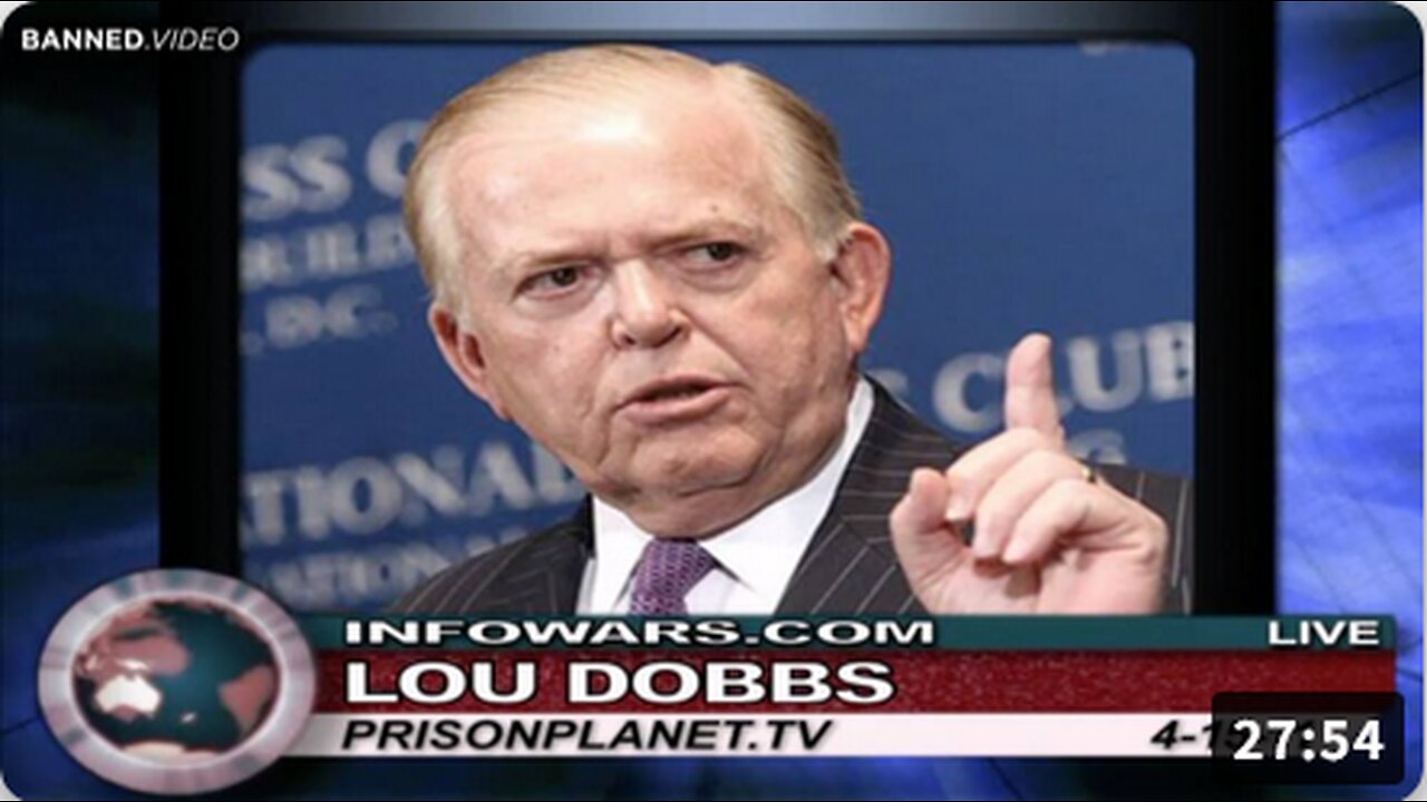 FLASHBACK: Lou Dobbs Fought for Freedom Against the Globalist Bankers