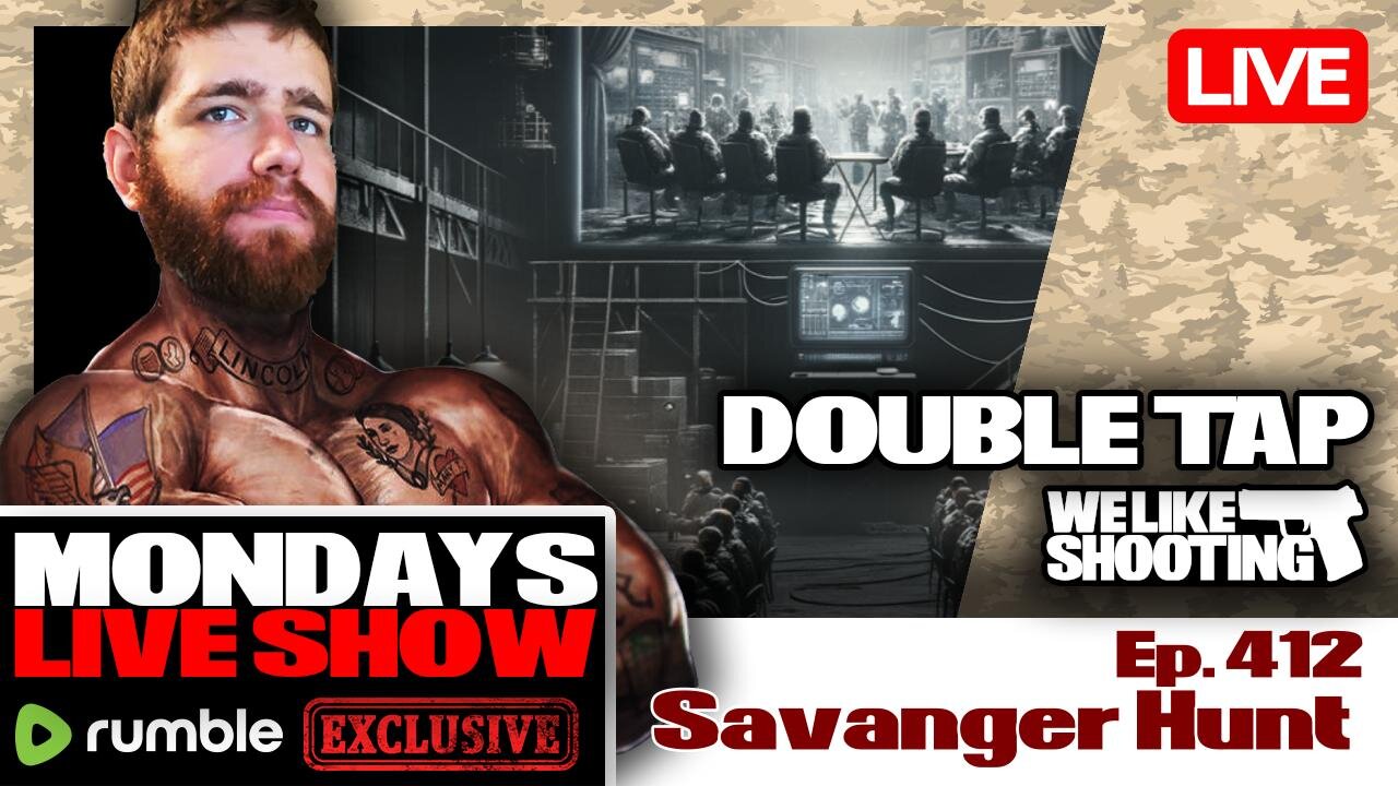Savanger Hunt - Double Tap 412 (Gun Podcast)