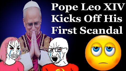 Pope Leo XIV Kicks Off His First Scandal