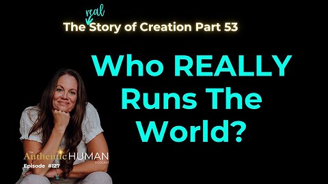 The Deep State Revealed: The Creator Shares Who Controls Earth