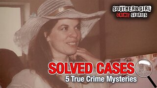 5 Solved True Crime Cases #447