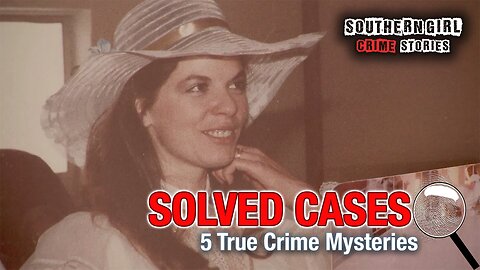 5 Solved True Crime Cases #447