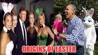 Origins Of Easter - The Truth Is Stranger Than Fiction