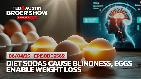06/04/25 Eggs Trigger 35-Pound Loss: Brain Chips Threaten Thought Control