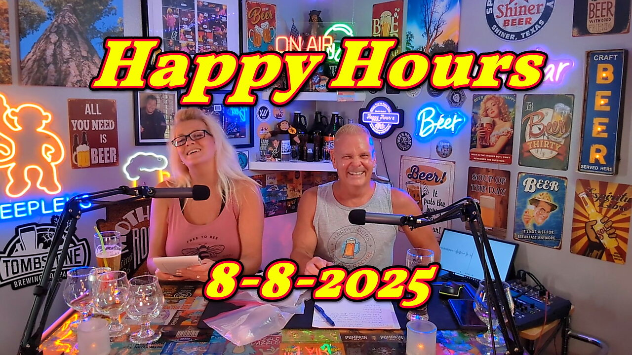 Happy Hours 8-8-2025