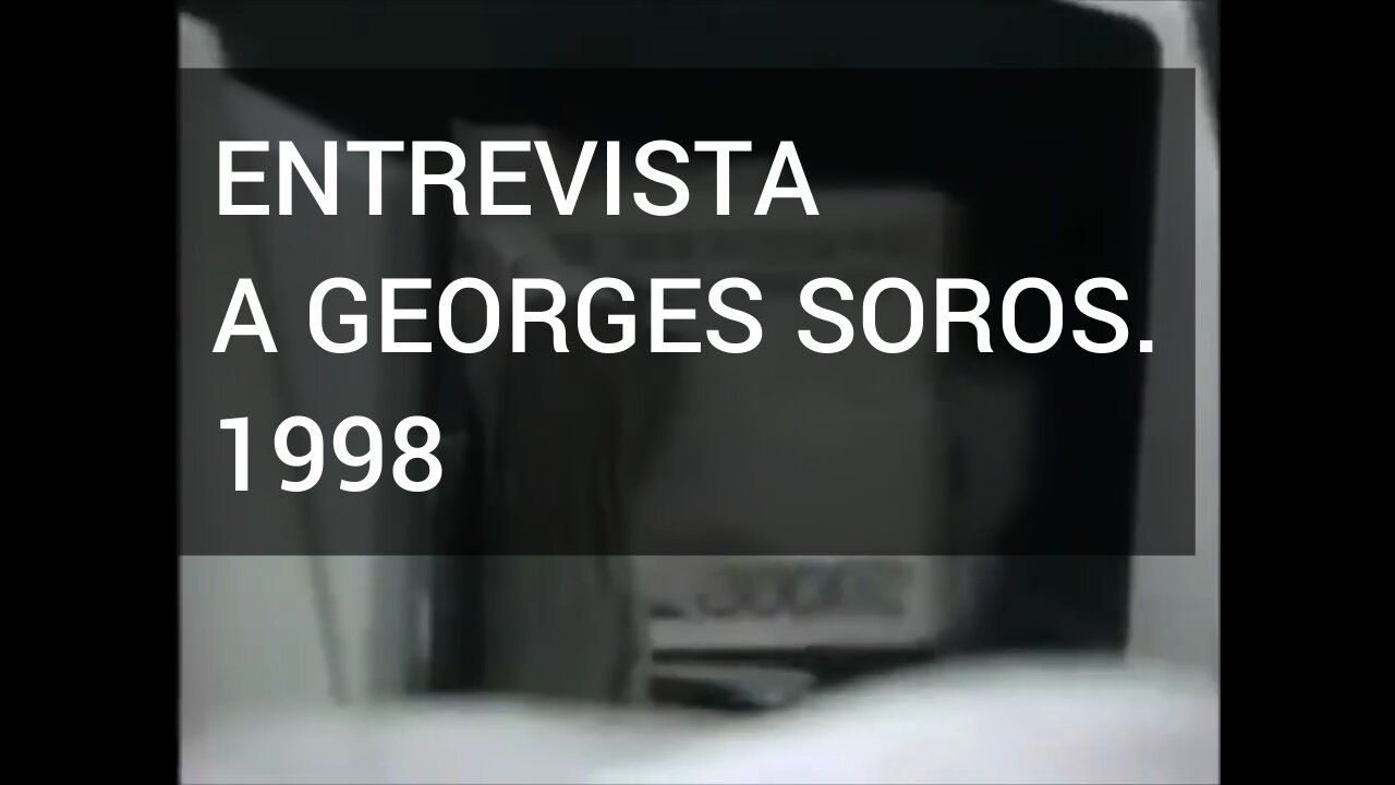 ENTREVISTA A GEORGES SOROS 1998