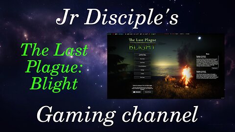 The Last Plague: Blight Ep 1 [in 1440p]