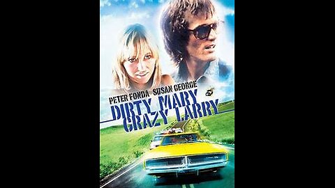 It's Movie Monday with Dirty Mary, Crazy.
