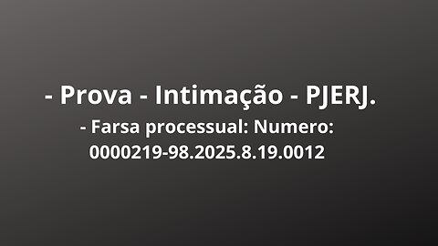 - Intimação PJERJ. - Provas importantes.