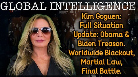 Kim Goguen: Full Situation Update: Obama & Biden Treason