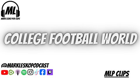 Some College Football news || Mark Lesko Pod clips #collegefootball