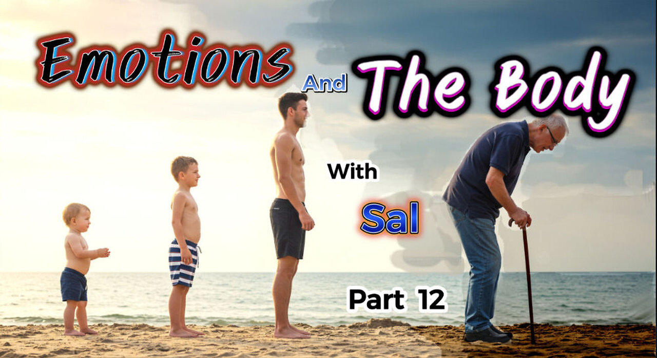 Emotions and the body-2. Part 12