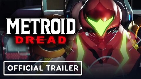 Metroid Dread - Another Glimpse of Dread Official Trailer