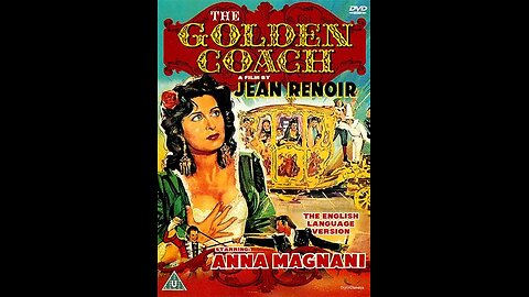 The Golden Coach (aka Le Carrosse d'or) (1952) | Directed by Jean Renoir