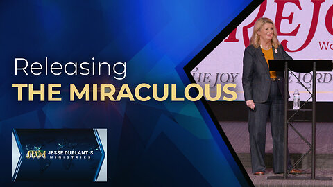Releasing The Miraculous