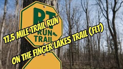 Sunday morning running - back on the Finger Lakes Trail (FLT)