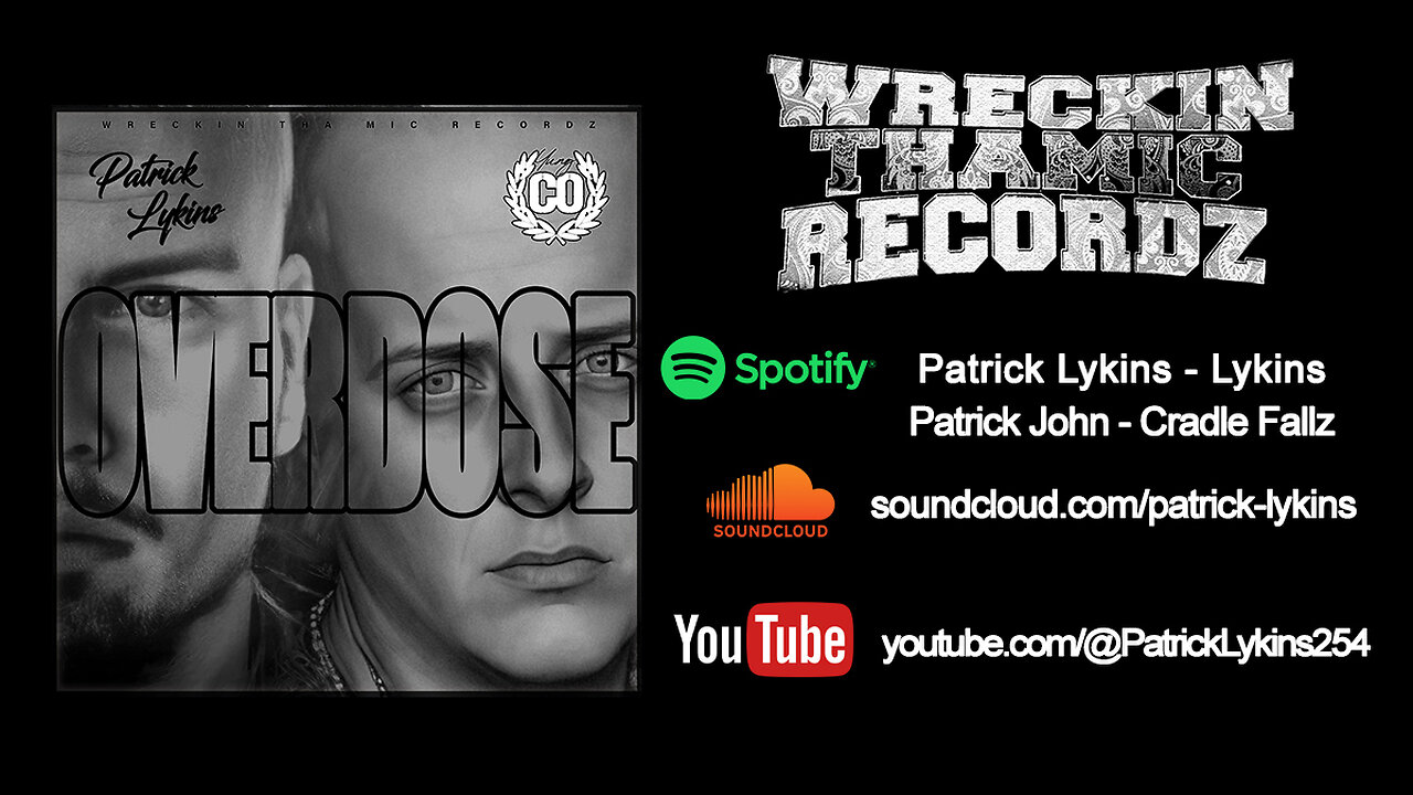 Patrick Lykins & Yung Co. - Overdose
