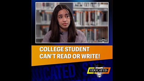 🤷College Student Can’t Read Or Write Thanks To High School