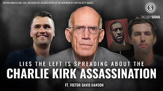 Victor Davis Hanson: Debunking the Left’s Series of Lies Following Charlie Kirk’s Assassination