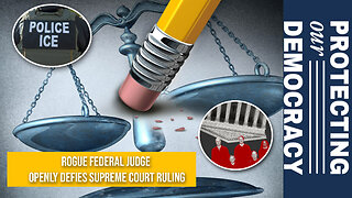 Democrat Appointed Rogue Judge Defies SCOTUS Constitutional Crisis Indeed