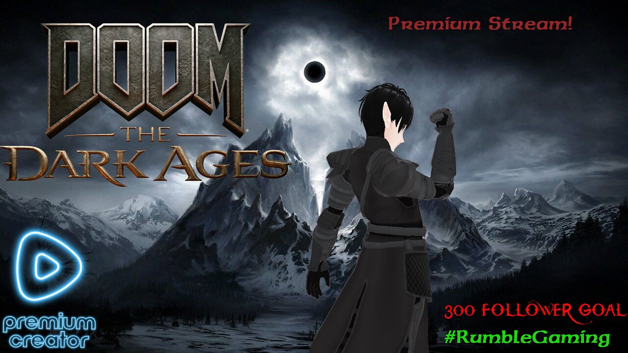 [Vtuber] Doom The Dark Ages Ep.0 Prem