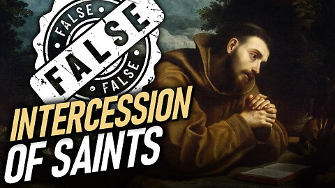Why Praying to the Dead is UNBIBLICAL - Intercession of Saints (Luke 15)